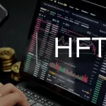 معاملات فرکانس بالا (HFT) و کاربردهای آن